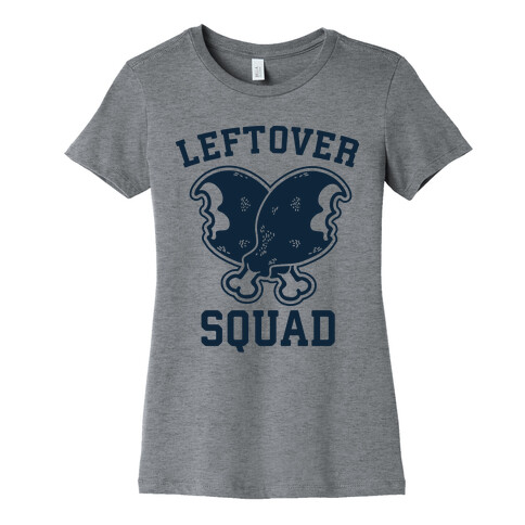 Leftover Squad Womens T-Shirt