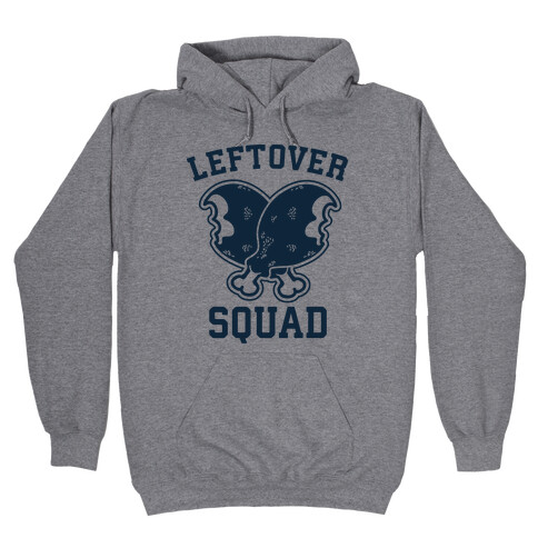 Leftover Squad Hooded Sweatshirt