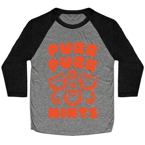 Purr Purr Mints Baseball Tee