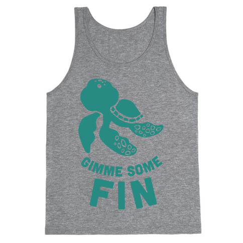 Gimme Some Fin Tank Top