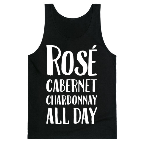 Rose Cabernet Chardonnay All Day Tank Top