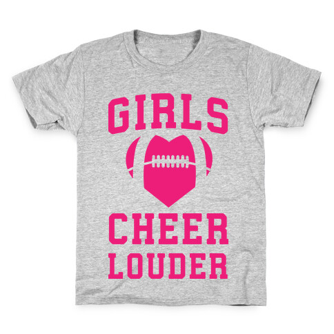 Girls Cheer Louder Kids T-Shirt