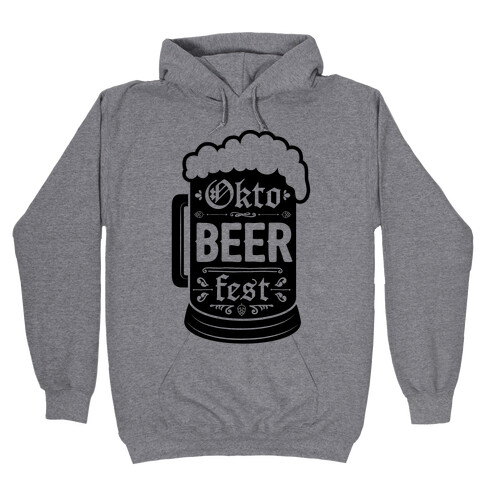 Okto-BEER-fest Hooded Sweatshirt