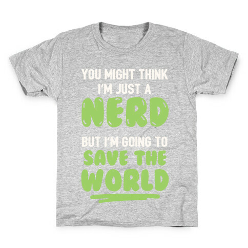 Nerds Save The World Kids T-Shirt