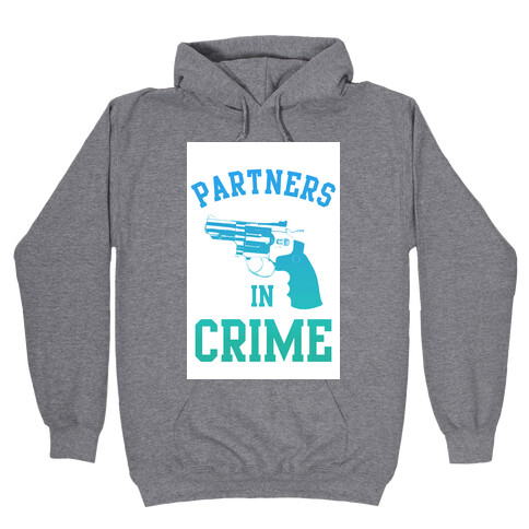 Partners in Crime (Blue) Hooded Sweatshirt