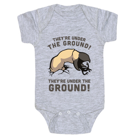 Graboids, They're Under The Ground! (Tremors) Baby One-Piece