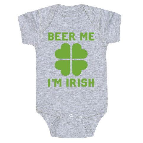 Beer Me, I'm Irish Baby One-Piece