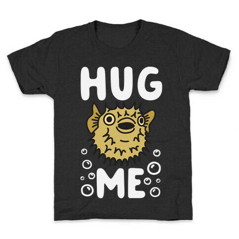 Hug Me Puffer Fish Kids T-Shirt