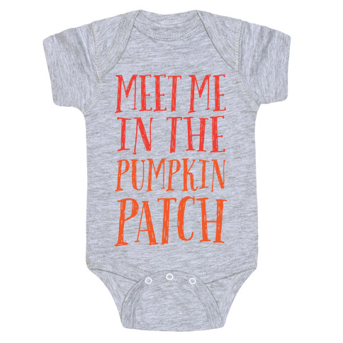 Meet Me In The Pumpkin Patch Baby One-Piece