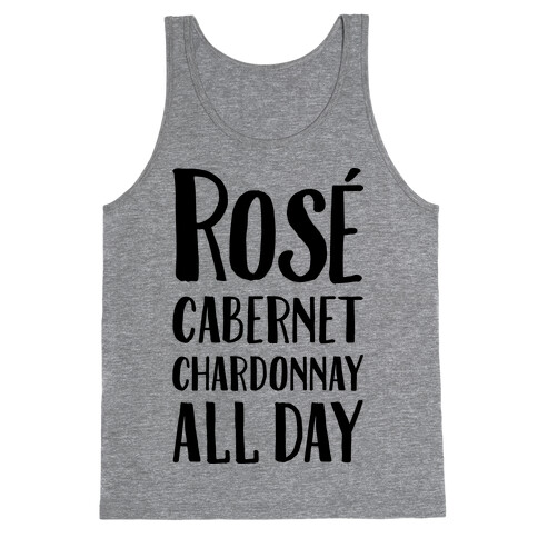 Rose Cabernet Chardonnay All Day Tank Top