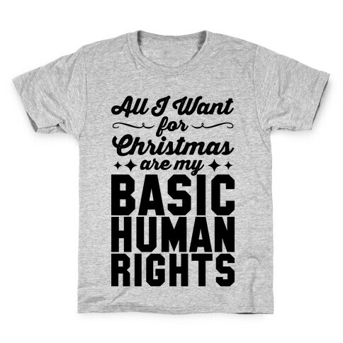 All I Want for Christmas Kids T-Shirt