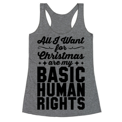 All I Want for Christmas Racerback Tank Top