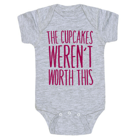 The Cupcakes Weren't Worth This Baby One-Piece