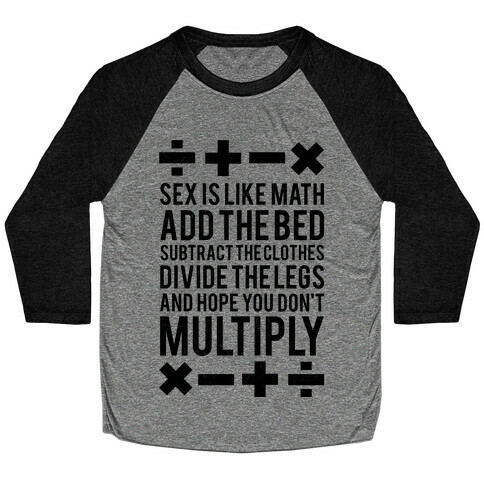 Sex Is Math (Black) Baseball Tee