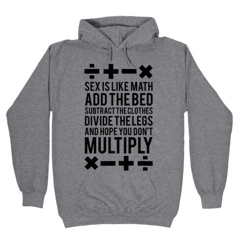 Sex Is Math (Black) Hooded Sweatshirt