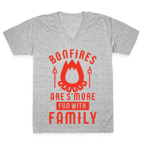Bonfires Are S'more Fun With Family V-Neck Tee Shirt