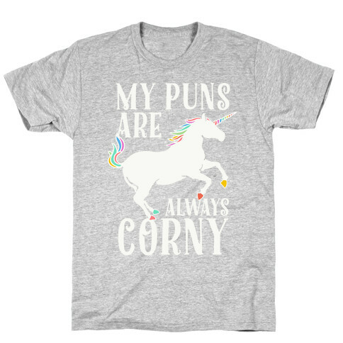 My Puns are Always Corny T-Shirt