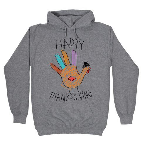 Happy Thanksgiving Hand Turkey Hooded Sweatshirt