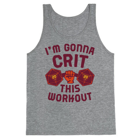 I'm Gonna Crit This Workout Tank Top