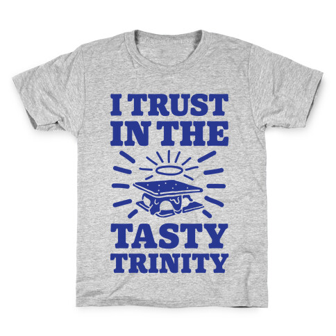 I Trust In The Tasty Trinity Kids T-Shirt