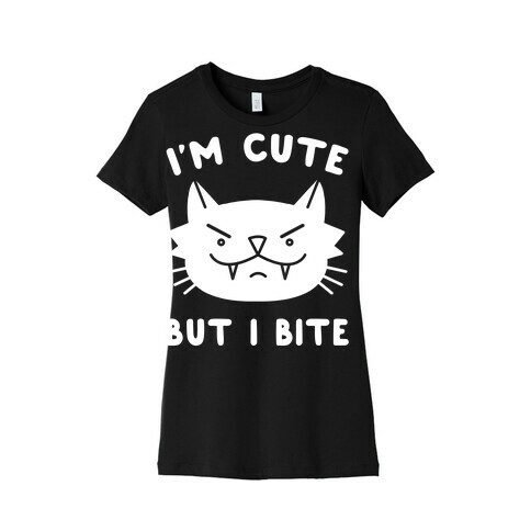 I'm Cute But I Bite Womens T-Shirt
