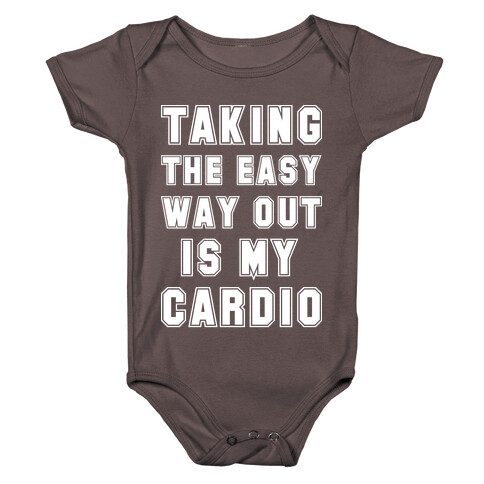 Taking The Easy Way Out Is My Cardio Baby One-Piece