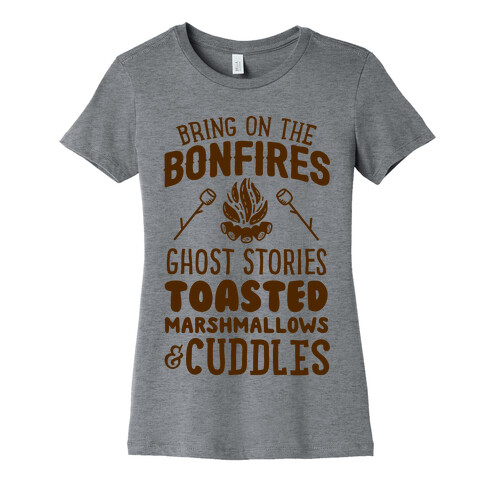 Bring On The Bonfires Womens T-Shirt