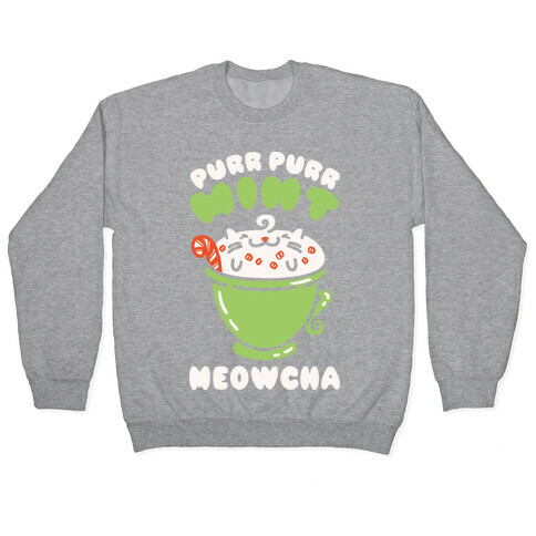 Purr Purr Mint Meowcha Pullover