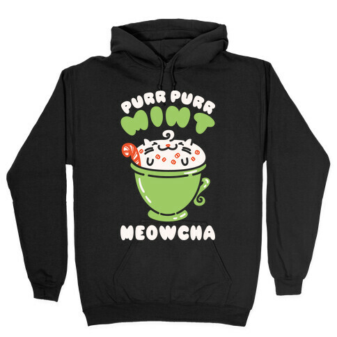 Purr Purr Mint Meowcha Hooded Sweatshirt