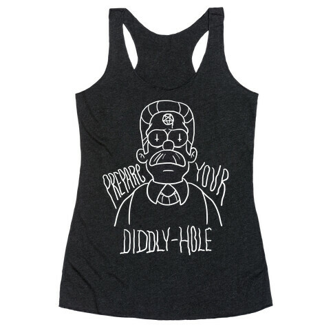 Prepare Your Diddly-Hole Racerback Tank Top