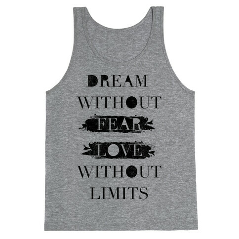 Dream Without Fear Tank Top