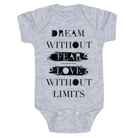 Dream Without Fear Baby One-Piece