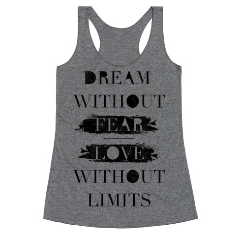 Dream Without Fear Racerback Tank Top