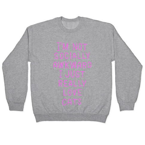 For The Love Of Cats Pullover