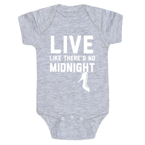 Live Like There's No Midnight Baby One-Piece