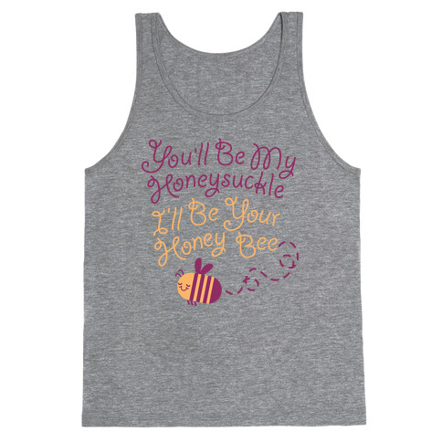 I'll Be Your Honey Bee Tank Top