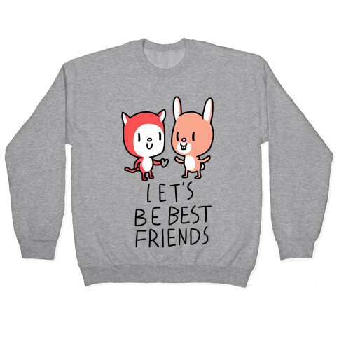 Let's Be Best Friends Pullover