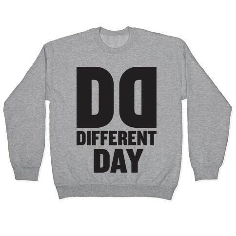 BFF Different Day (Tank) Pullover