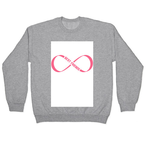 Best Friends Forever (Infinity) Pullover