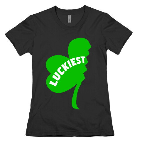 Luckiest Bitches Pt.1 Womens T-Shirt