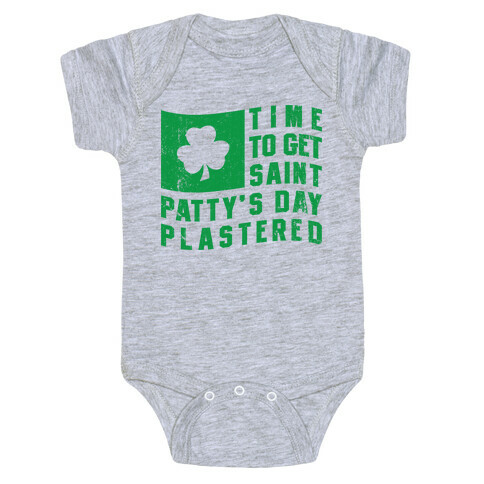 Time to Get Saint Patty's Day Plastered (Tank) Baby One-Piece