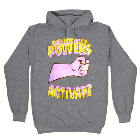 Wonder Twin Powers Activate 1 Hooded Sweatshirt