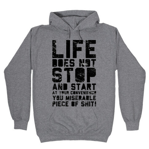 Life Does Not Stop Hooded Sweatshirts | LookHUMAN