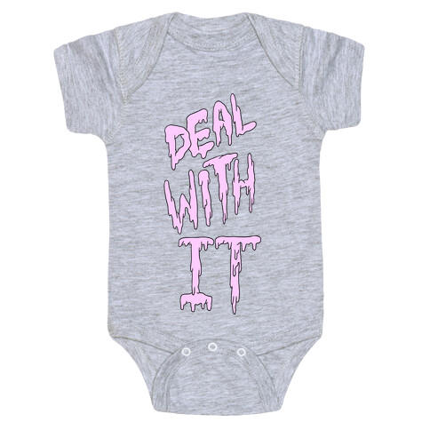 Deal With It Baby One-Piece