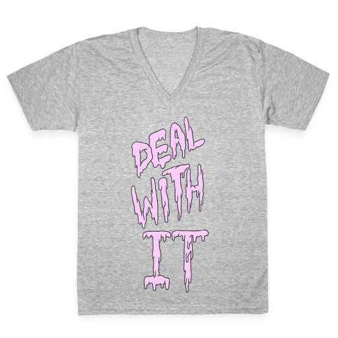 Deal With It V-Neck Tee Shirt