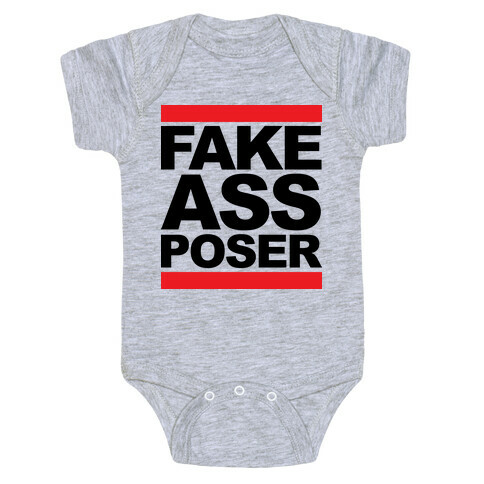 Fake Ass Poser (Run DMC) Baby One-Piece