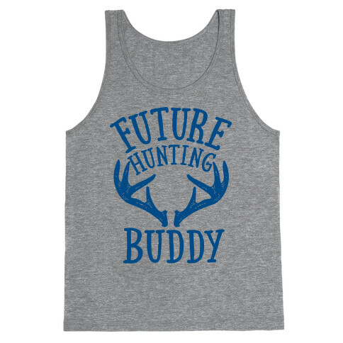 Future Hunting Buddy Tank Top