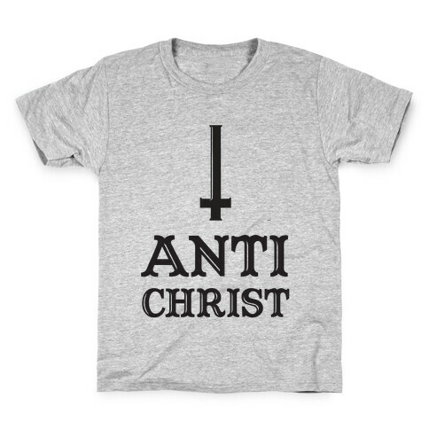 Baby Anti Christ Kids T-Shirt