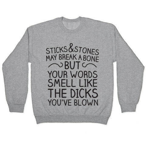 Sticks and Stones Pullover