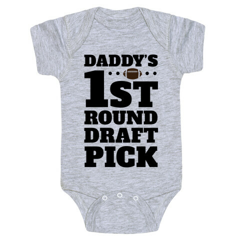 Daddy's First Round Draft Pick Baby One-Piece